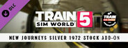 Train Sim World® 5: New Journeys - Silver 1972 Stock Add-On