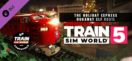 Train Sim World® 5: The Holiday Express - Runaway Elf cover art