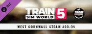 Train Sim World® 5: West Cornwall Steam Railtour Add-On