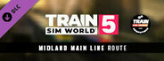 Train Sim World® 5: Midland Main Line: Leicester - Derby & Nottingham Route Add-On