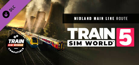 Train Sim World® 5: Midland Main Line: Leicester - Derby & Nottingham Route Add-On cover art