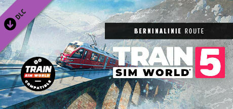 Train Sim World® 5: Berninalinie: Tirano - Ospizio Bernina Route Add-On cover art