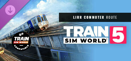 Train Sim World® 5: LIRR Commuter: New York - Long Beach, Hempstead & Hicksville Route Add-On cover art