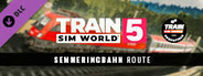 Train Sim World® 5: Semmeringbahn: Wiener Neustadt - Mürzzuschlag Route Add-On