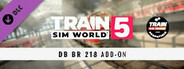 Train Sim World® 5: DB BR 218 Diesel Loco Add-On