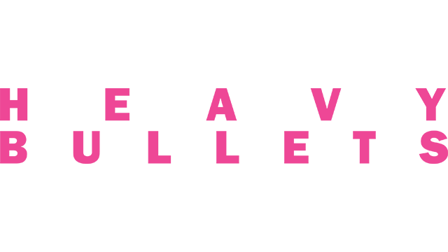 Heavy Bullets- Backlog.rip