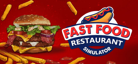 Fast Food - Restaurant Simulator cover art