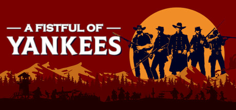 A Fistful Of Yankees Playtest cover art