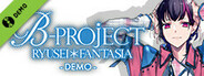 B-PROJECT RYUSEI*FANTASIA Demo