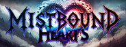 Mistbound Hearts — Season 1 System Requirements