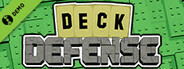 Deck Defense Demo