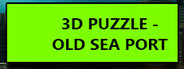 3D PUZZLE - Old Sea Port