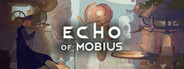 Echo of Mobius