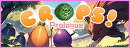 CROPS!:Prologue System Requirements