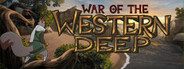 War of the Western Deep System Requirements