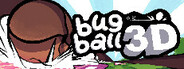 Bug Ball 3D System Requirements