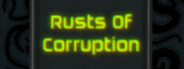 Rusts Of Corruption System Requirements