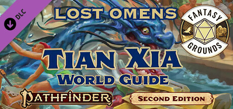 Fantasy Grounds - Lost Omens: Tian Xia World Guide cover art