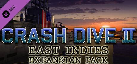 Crash Dive 2 - East Indies Expansion Pack cover art