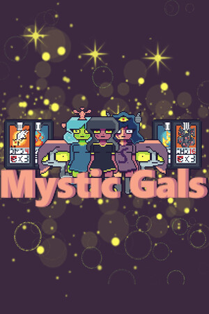 Mystic Gals.