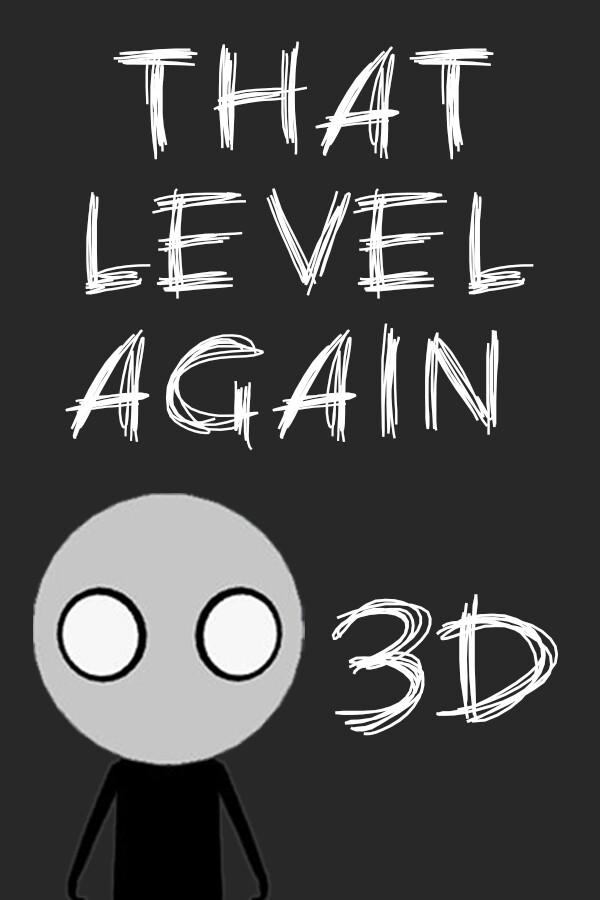 That Level Again 3D for steam