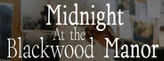 Midnight at Blackwood Manor System Requirements