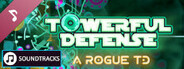 Towerful Defense: A Rogue TD Soundtrack