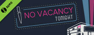 No Vacancy Tonight Demo