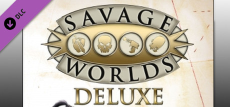 Fantasy Grounds - Savage Worlds Ruleset cover art