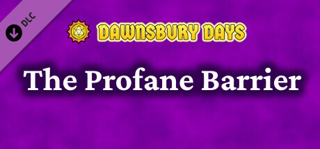 Dawnsbury Days - The Profane Barrier cover art