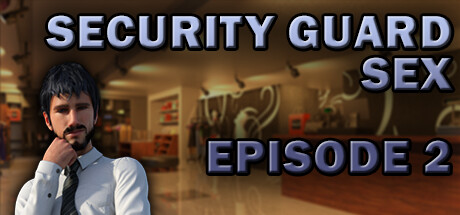 Security Guard Sex - Episode 2 cover art