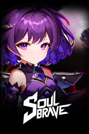 Soul Brave Soul Brave