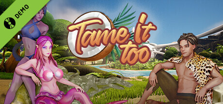 Tame It Too! Demo cover art