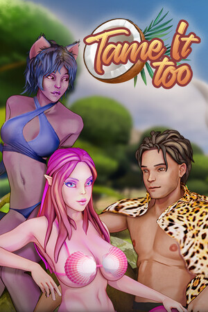 Tame It Too! Demo