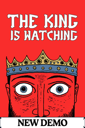The King is Watching Demo