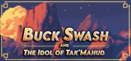 Buck Swash and the Idol of Tak'Mahud Playtest cover art