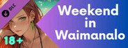 Weekend in Waimanalo Adults Only 18+ Patch