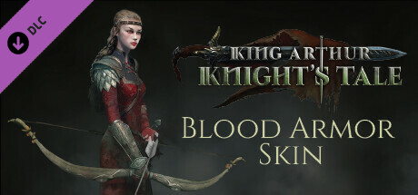 King Arthur: Knight's Tale - Blood Armor Skin cover art