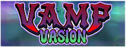 Vampvasion System Requirements