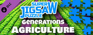 Super Jigsaw Puzzle: Generations - Agriculture