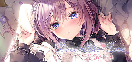 Dreamlike Love with Seira cover art