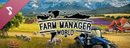 Farm Manager World Soundtrack