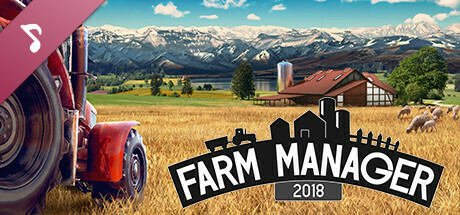 Farm Manager 2018 Soundtrack cover art