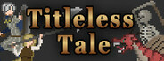 Titleless Tale System Requirements