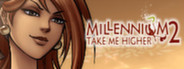Millennium 2 - Take Me Higher