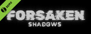 Forsaken Shadows Demo