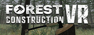 Forest Construction VR System Requirements