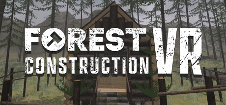 Forest Construction VR PC Specs