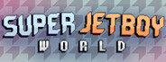 Super Jetboy World