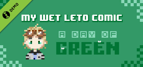 My Wet Leto Comic-A Day of Green Demo cover art